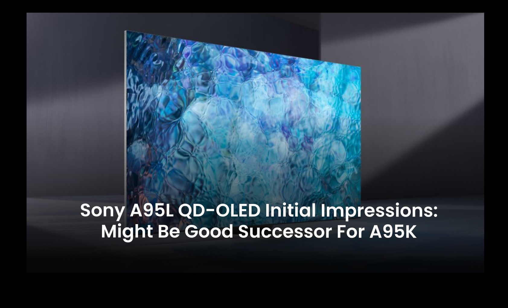 Sony A95L QD-OLED Image 3